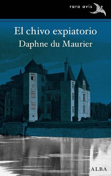 CHIVO EXPIATORIO, EL | 9788490657423 | DU MAURIER, DAPHNE | Llibreria Drac - Llibreria d'Olot | Comprar llibres en català i castellà online