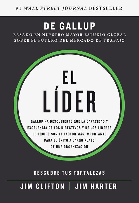 LÍDER, EL | 9788417963088 | CLIFTON, JIM; HARTER, JIM; GALLUP INSTITUTE | Llibreria Drac - Llibreria d'Olot | Comprar llibres en català i castellà online