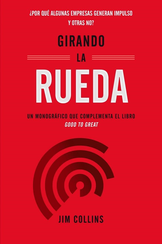 GIRANDO LA RUEDA | 9788417963187 | COLLINS, JIM | Llibreria Drac - Llibreria d'Olot | Comprar llibres en català i castellà online