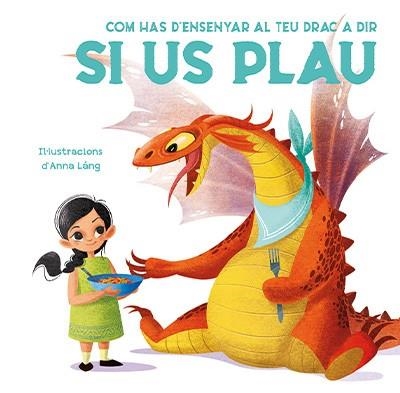 COM HAS D'ENSENYAR AL TEU DRAC A DIR SI US PLAU (VVKIDS) | 9788468272252 | FORNASARI, ELEONORA | Llibreria Drac - Llibreria d'Olot | Comprar llibres en català i castellà online