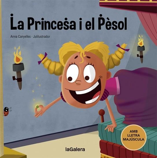 PRINCESA I EL PÈSOL, LA (LLETRA MAJUSCULA) | 9788424668723 | CANYELLES, ANNA | Llibreria Drac - Llibreria d'Olot | Comprar llibres en català i castellà online