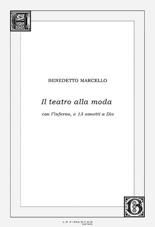 TEATRO ALLA MODA, IL | 9788895925592 | MACELLO, BENEDETTO | Llibreria Drac - Llibreria d'Olot | Comprar llibres en català i castellà online