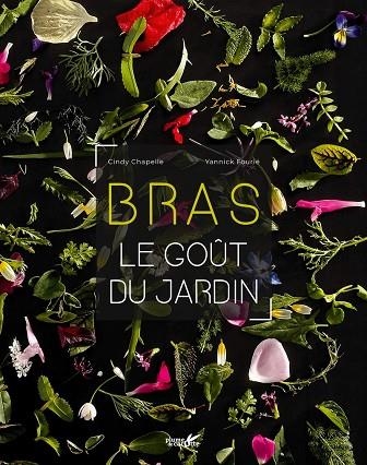 BRAS LE GOUT DU JARDIN | 9782366721928 | CHAPELLE, CINDY | Llibreria Drac - Llibreria d'Olot | Comprar llibres en català i castellà online