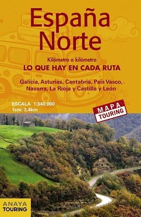 MAPA DE CARRETERAS ESPAÑA NORTE 1:340.000 -  (DESPLEGABLE) | 9788491583431 | ANAYA TOURING | Llibreria Drac - Llibreria d'Olot | Comprar llibres en català i castellà online