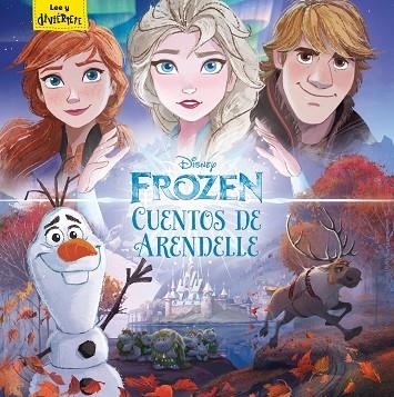 FROZEN. CUENTOS DE ARENDELLE | 9788417062828 | DISNEY | Llibreria Drac - Llibreria d'Olot | Comprar llibres en català i castellà online