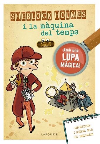 SHERLOCK HOLMES I LA MÀQUINA DEL TEMPS | 9788418100970 | LEBRUN, SANDRA | Llibreria Drac - Llibreria d'Olot | Comprar llibres en català i castellà online