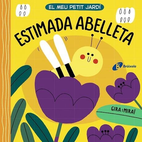 MEU PETIT JARDÍ. ESTIMADA ABELLETA | 9788413490281 | AA.DD. | Llibreria Drac - Llibreria d'Olot | Comprar llibres en català i castellà online