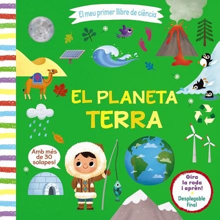 MEU PRIMER LLIBRE DE CIÈNCIA. EL PLANETA TERRA | 9788413490021 | AA.DD. | Llibreria Drac - Llibreria d'Olot | Comprar llibres en català i castellà online