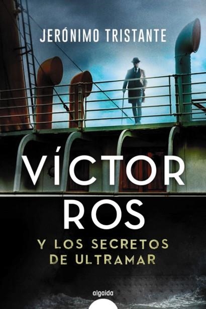 VÍCTOR ROS Y LOS SECRETOS DE ULTRAMAR | 9788491894940 | TRISTANTE, JERÓNIMO | Llibreria Drac - Llibreria d'Olot | Comprar llibres en català i castellà online