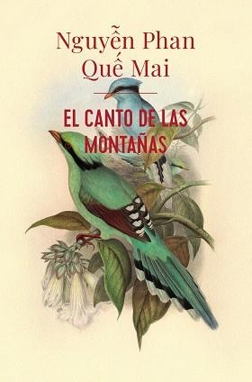 CANTO DE LAS MONTAÑAS, EL  | 9788413622217 | QUE MAI, NGUYEN PHAN | Llibreria Drac - Llibreria d'Olot | Comprar llibres en català i castellà online