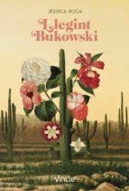 LLEGINT BUKOWSKI | 9788412158472 | ROCA, JÈSSICA | Llibreria Drac - Llibreria d'Olot | Comprar llibres en català i castellà online