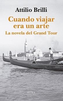 CUANDO VIAJAR ERA UN ARTE | 9788412200928 | Llibreria Drac - Llibreria d'Olot | Comprar llibres en català i castellà online