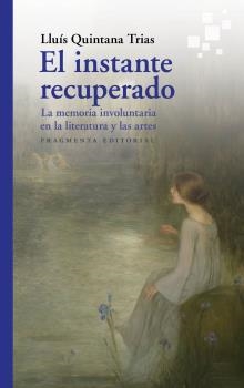 INSTANTE RECUPERADO, EL | 9788417796440 | QUINTANA, LLUÍS | Llibreria Drac - Llibreria d'Olot | Comprar llibres en català i castellà online