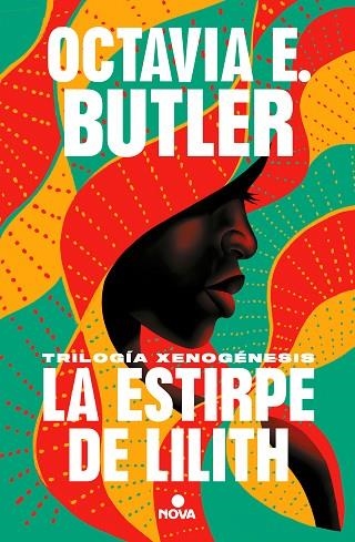 ESTIRPE DE LILITH (TRILOGÍA XENOGÉNESIS) | 9788418037108 | BUTLER, OCTAVIA E. | Llibreria Drac - Llibreria d'Olot | Comprar llibres en català i castellà online