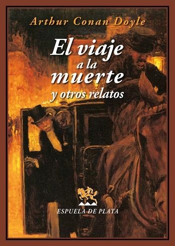 VIAJE A LA MUERTE Y OTROS RELATOS, EL | 9788416034611 | DOYLE, ARTHUR CONAN | Llibreria Drac - Librería de Olot | Comprar libros en catalán y castellano online