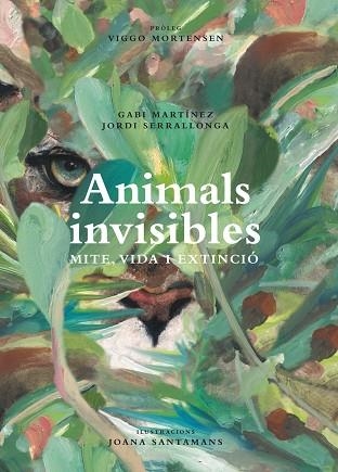 ANIMALS INVISIBLES. MITE, VIDA, EXTINCIÓ | 9788418451621 | MARTÍNEZ, GABRIEL; SERRALLONGA, JORDI | Llibreria Drac - Llibreria d'Olot | Comprar llibres en català i castellà online