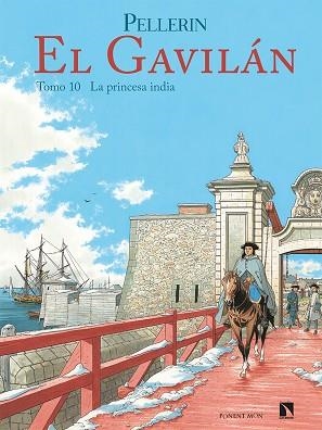 GAVILÁN 10. LA PRINCESA INDIA, EL  | 9788418309038 | PELLERIN, PATRICE | Llibreria Drac - Llibreria d'Olot | Comprar llibres en català i castellà online