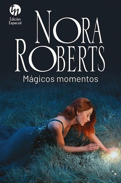 MÁGICOS MOMENTOS | 9788413753034 | ROBERTS, NORA | Llibreria Drac - Librería de Olot | Comprar libros en catalán y castellano online