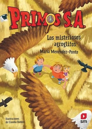 MISTERIOSOS AGROGLIFOS, LOS (PRIMOS SA 6) | 9788413189710 | MENÉNDEZ-PONTE, MARÍA | Llibreria Drac - Llibreria d'Olot | Comprar llibres en català i castellà online