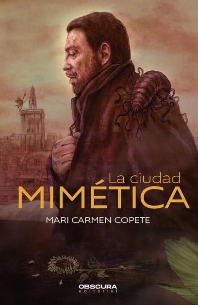 CIUDAD MIMÉTICA, LA | 9788412256710 | COPETE, MARI CARMEN | Llibreria Drac - Llibreria d'Olot | Comprar llibres en català i castellà online