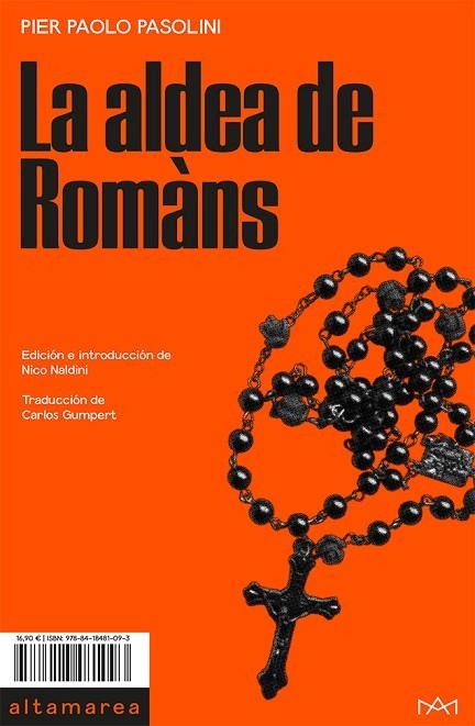 ALDEA DE ROMÀNS, LS  | 9788418481093 | PASOLINI, PIER PAOLO | Llibreria Drac - Librería de Olot | Comprar libros en catalán y castellano online