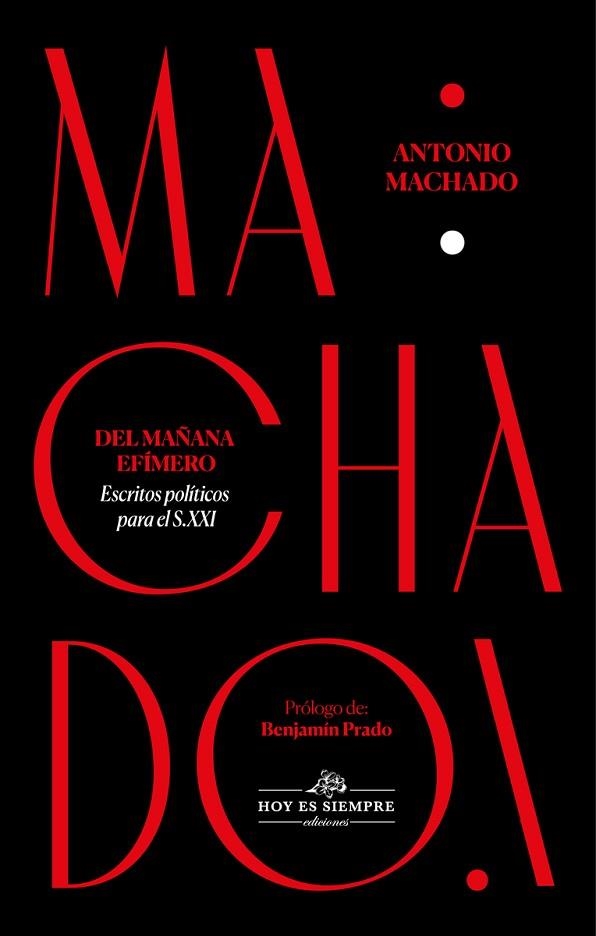 DEL MAÑANA EFÍMERO | 9788412171938 | MACHADO ANTONIO | Llibreria Drac - Llibreria d'Olot | Comprar llibres en català i castellà online