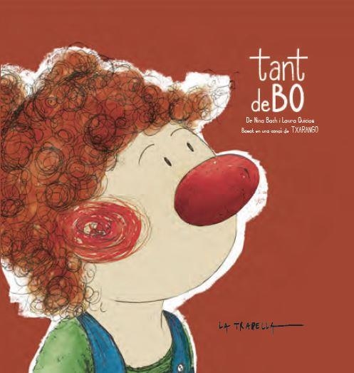 TANT DE BO | 9788412345315 | QUICIOS, LAURA; BACH, NINA | Llibreria Drac - Llibreria d'Olot | Comprar llibres en català i castellà online