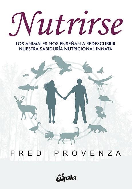 NUTRIRSE | 9788484458487 | PROVENZA, FRED | Llibreria Drac - Llibreria d'Olot | Comprar llibres en català i castellà online