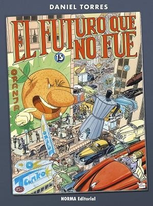 FUTURO QUE NO FUE, EL | 9788467941296 | TORRES, DANIEL | Llibreria Drac - Librería de Olot | Comprar libros en catalán y castellano online