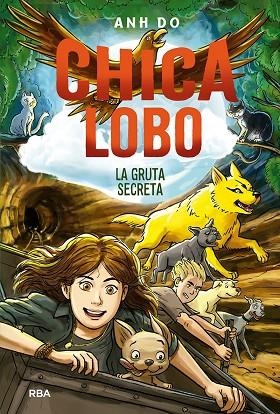 GRUTA SECRETA, LA (CHICA LOBO 3) | 9788427220867 | ANH, DO | Llibreria Drac - Llibreria d'Olot | Comprar llibres en català i castellà online