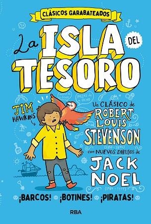 ISLA DEL TESORO, LA | 9788427219366 | NOEL, JACK; STEVENSON, ROBERT LOUIS | Llibreria Drac - Librería de Olot | Comprar libros en catalán y castellano online