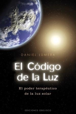 CÓDIGO DE LA LUZ, EL | 9788497776974 | LUMERA, DANIEL | Llibreria Drac - Llibreria d'Olot | Comprar llibres en català i castellà online