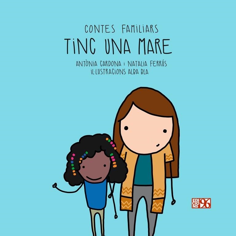 TINC UNA MARE | 9788417213329 | CARDONA, ANTÒNIA; FERRÚS, NATALIA | Llibreria Drac - Llibreria d'Olot | Comprar llibres en català i castellà online