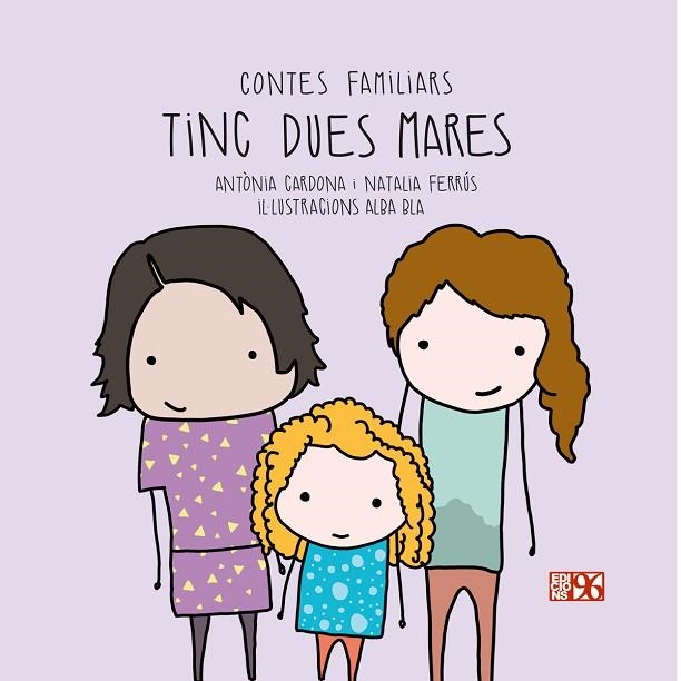 TINC DUES MARES | 9788417213305 | CARDONA, ANTÒNIA; FERRÚS, NATALIA | Llibreria Drac - Llibreria d'Olot | Comprar llibres en català i castellà online