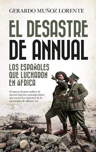 DESASTRE DE ANNUAL, EL | 9788418578229 | MUÑOZ LORENTE, GERARDO | Llibreria Drac - Llibreria d'Olot | Comprar llibres en català i castellà online