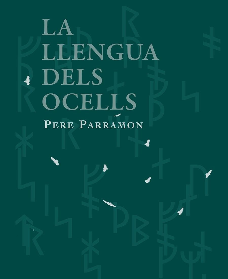 LLENGUA DELS OCELLS, LA  | 9788412281460 | PARRAMON, PERE | Llibreria Drac - Llibreria d'Olot | Comprar llibres en català i castellà online