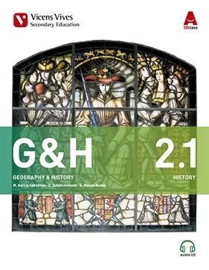 G&H 2 (2.1-2.2)+2CD'S (GEOGRAPHY/HISTORY) 3D CLASS | 9788468238159 | GARCIA SEBASTIAN, MARGARITA/GATELL ARIMONT, CRISTINA/RIESCO ROCHE, SERGIO/ALBET MAS, ABEL/BOSCH MEST | Llibreria Drac - Llibreria d'Olot | Comprar llibres en català i castellà online