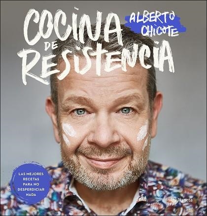 COCINA DE RESISTENCIA | 9788408239109 | CHICOTE, ALBERTO | Llibreria Drac - Llibreria d'Olot | Comprar llibres en català i castellà online