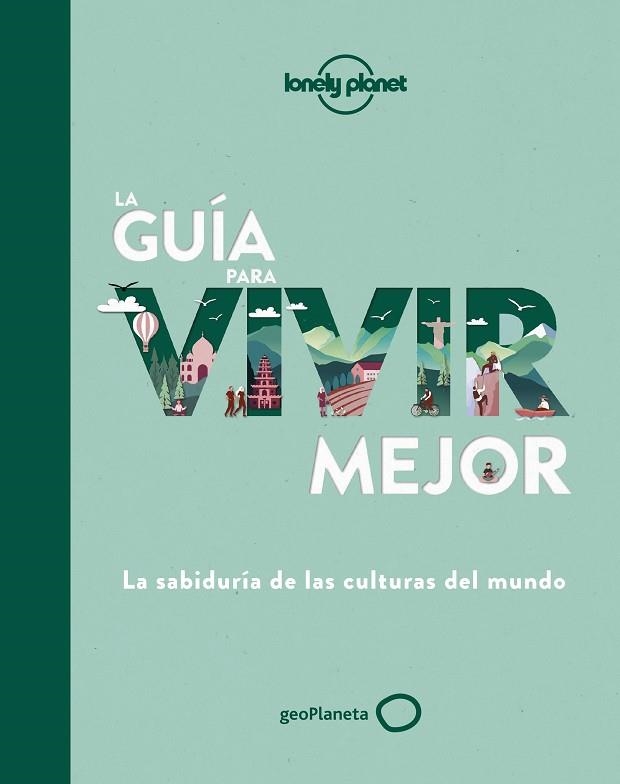 GUÍA PARA VIVIR MEJOR, LA | 9788408236429 | AA.DD. | Llibreria Drac - Llibreria d'Olot | Comprar llibres en català i castellà online