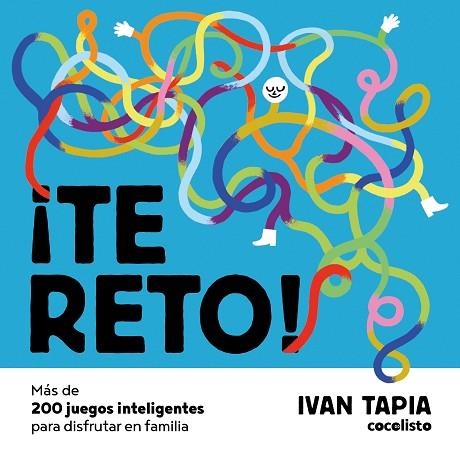 TE RETO MÁS DE 200 JUEGOS INTELIGENTES PARA DISFRUTAR EN FAMILIA | 9788418260674 | TAPIA, IVAN | Llibreria Drac - Llibreria d'Olot | Comprar llibres en català i castellà online