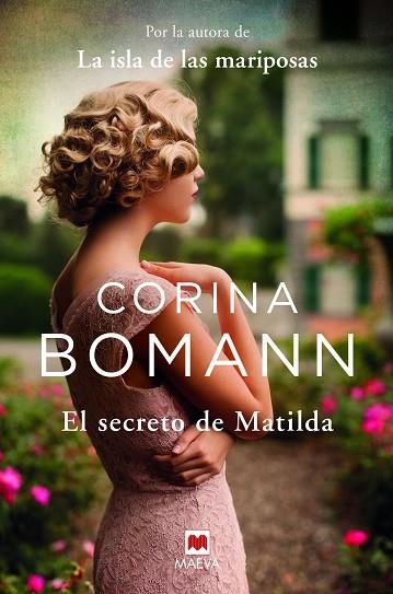 SECRETO DE MATILDA, EL  | 9788417708894 | BOMANN, CORINA | Llibreria Drac - Librería de Olot | Comprar libros en catalán y castellano online