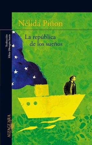 REPUBLICA DE LOS SUEÑOS, LA | 9788420415192 | PIÑON, NELIDA | Llibreria Drac - Llibreria d'Olot | Comprar llibres en català i castellà online