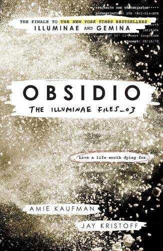 OBSIDIO THE ILLUMINAE FILES 03 | 9781780749839 | KAUFMAN, AMIE; KRISTOFF, JAY | Llibreria Drac - Llibreria d'Olot | Comprar llibres en català i castellà online