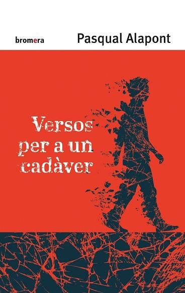 VERSOS PER A UN CADÀVER | 9788413581590 | ALAPONT, PASQUAL | Llibreria Drac - Librería de Olot | Comprar libros en catalán y castellano online