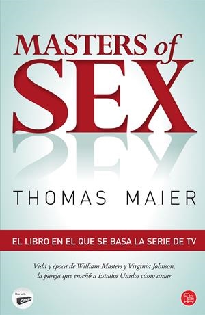 MASTERS OF SEX | 9788466327572 | MAIER, THOMAS | Llibreria Drac - Llibreria d'Olot | Comprar llibres en català i castellà online