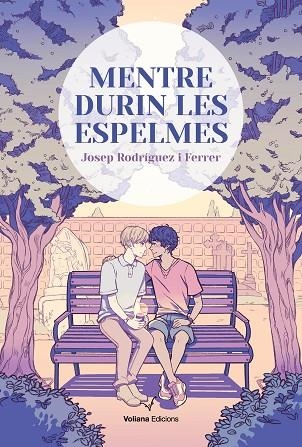 MENTRE DURIN LES ESPELMES | 9788412344103 | RODRÍGUEZ, JOSEP | Llibreria Drac - Llibreria d'Olot | Comprar llibres en català i castellà online