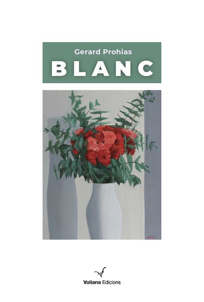 BLANC | 9788412222845 | PROHIAS, GERARD | Llibreria Drac - Llibreria d'Olot | Comprar llibres en català i castellà online