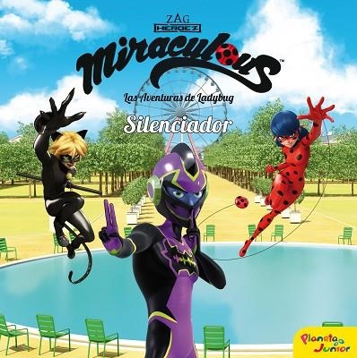 MIRACULOUS. LAS AVENTURAS DE LADYBUG. SILENCIADOR | 9788408225911 | MIRACULOUS | Llibreria Drac - Llibreria d'Olot | Comprar llibres en català i castellà online