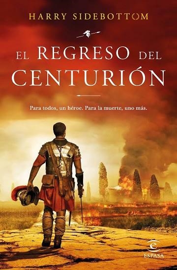 REGRESO DEL CENTURIÓN, EL | 9788467062601 | SIDEBOTTOM, HARRY | Llibreria Drac - Llibreria d'Olot | Comprar llibres en català i castellà online