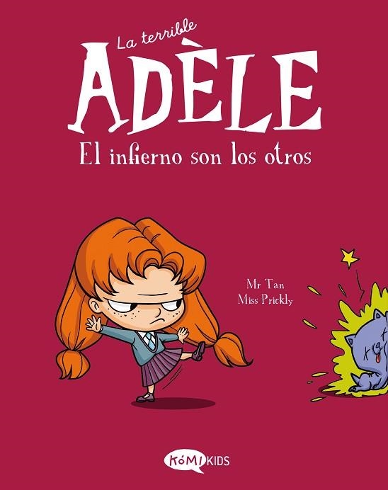 INFIERNO SON LOS OTROS, EL (LA TERRIBLE ADELE 2) | 9788412257120 | MR TAN | Llibreria Drac - Librería de Olot | Comprar libros en catalán y castellano online